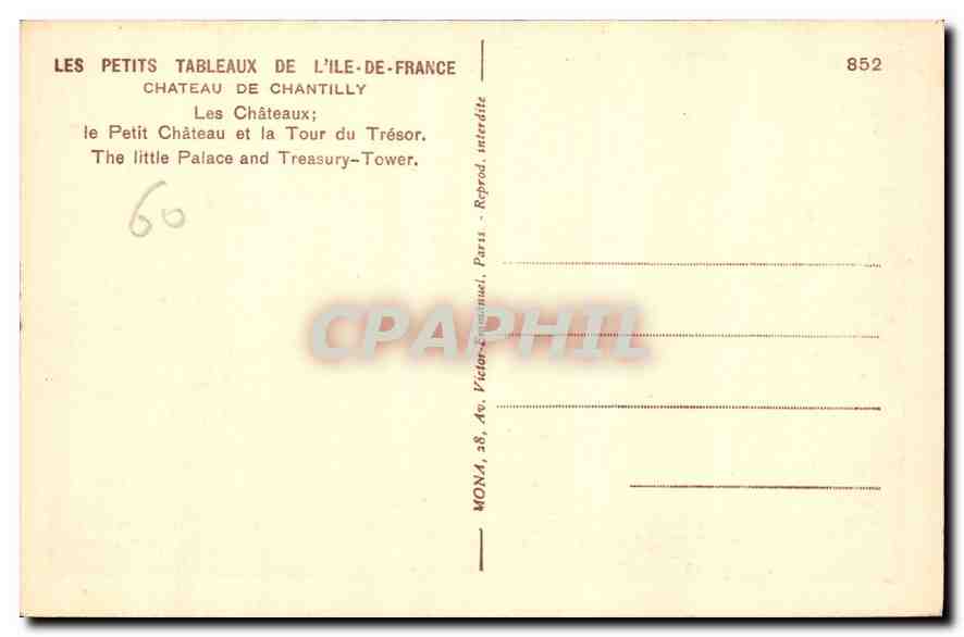 Chantilly — Le Petit Château et la Tour du Trésor — Mona, n°852 — Rückseite