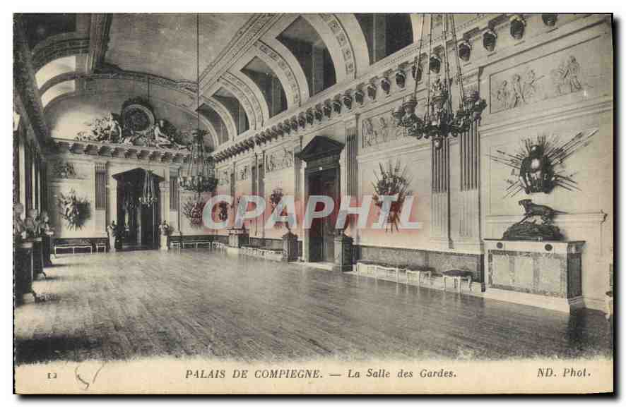 CPA Palais de Compiegne La Salle des Gardes 