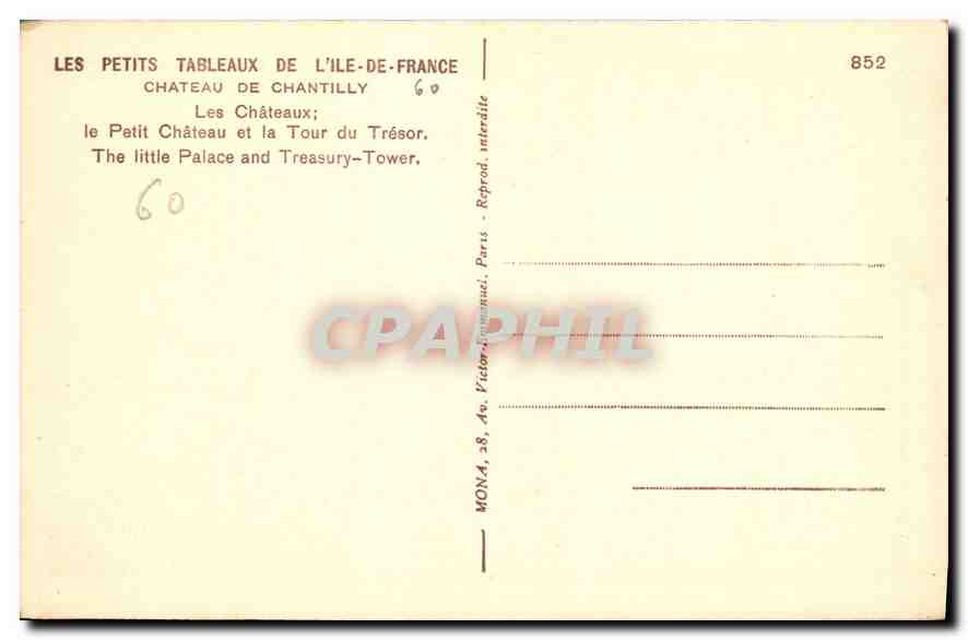 CPA Chateau de Chantilly le Petit Chateau et la Tour du Tresor  — Rückseite