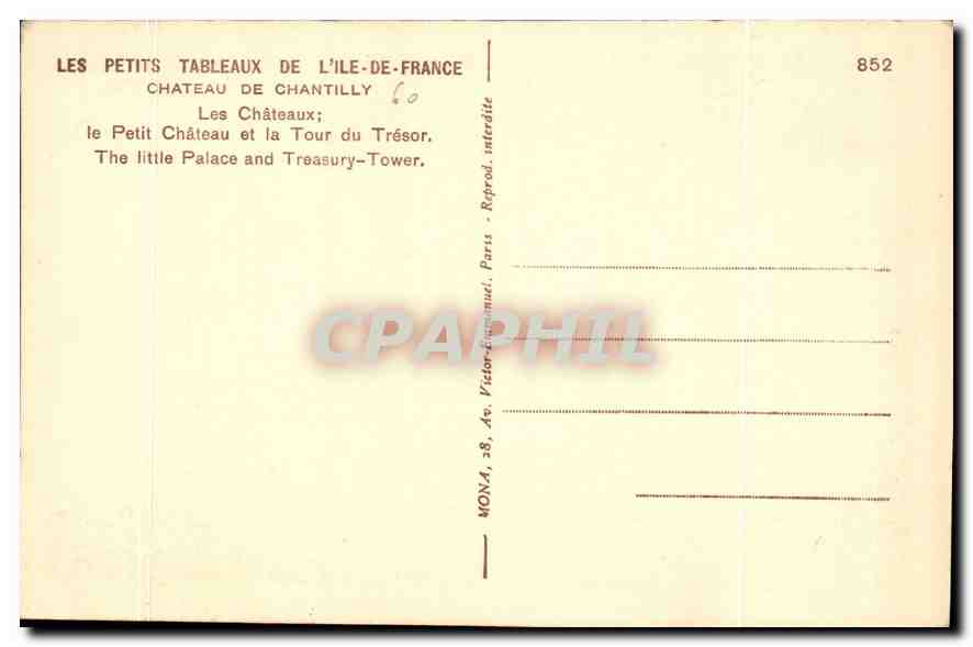 CPA Chateau de Chantilly Les Chateaux le Petit Chateau et la Tour du Tresor  — Verso