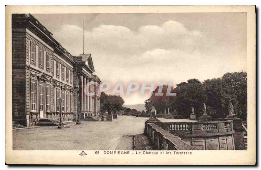 CPA Compiegne Le Chateau et les Terrasses 