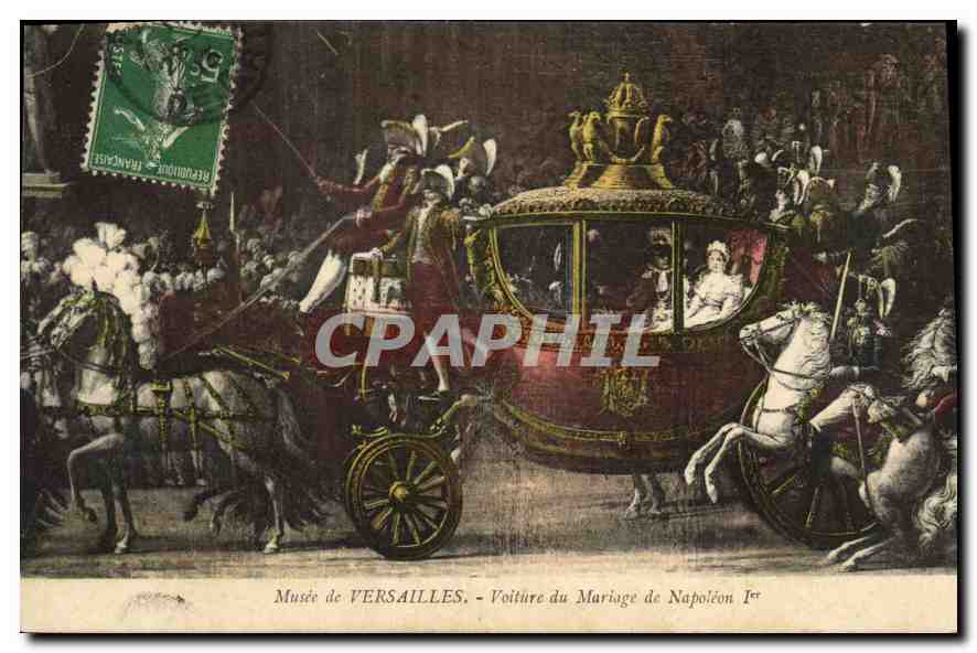 Musée de VERSAILLES — Voiture du Mariage de Napoléon Ier — édit. Mornay