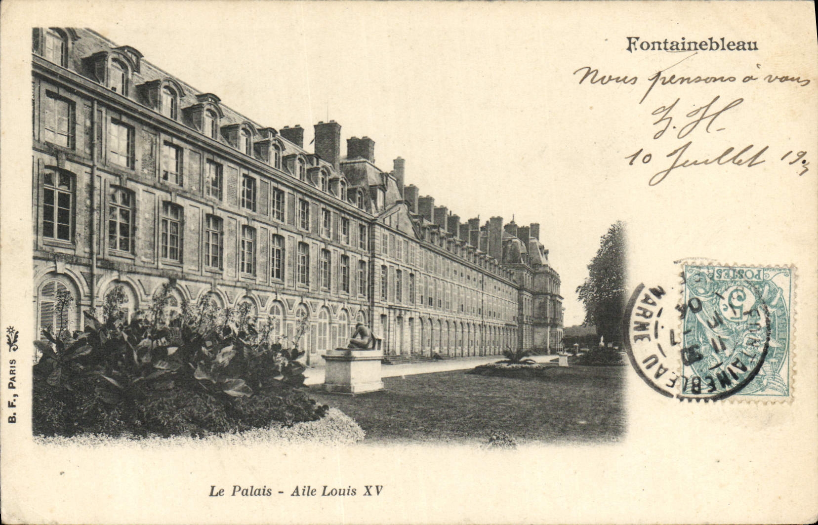 Fontainebleau — Das Schloss - Flügel Louis XV — B.F., Paris - Vorderseite