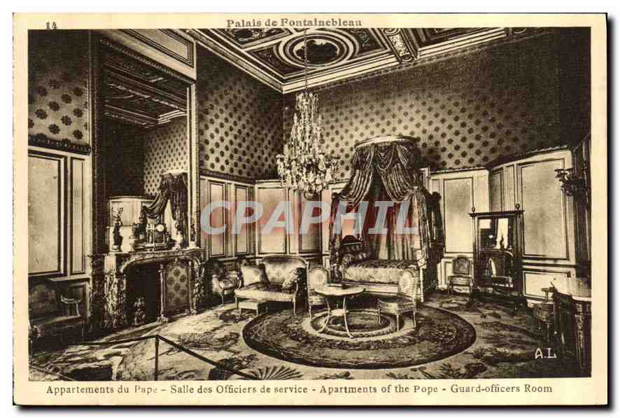 Palais de Fontainebleau — Appartements du Pape — Salle des Officiers de service — éditeur A.L. n°14