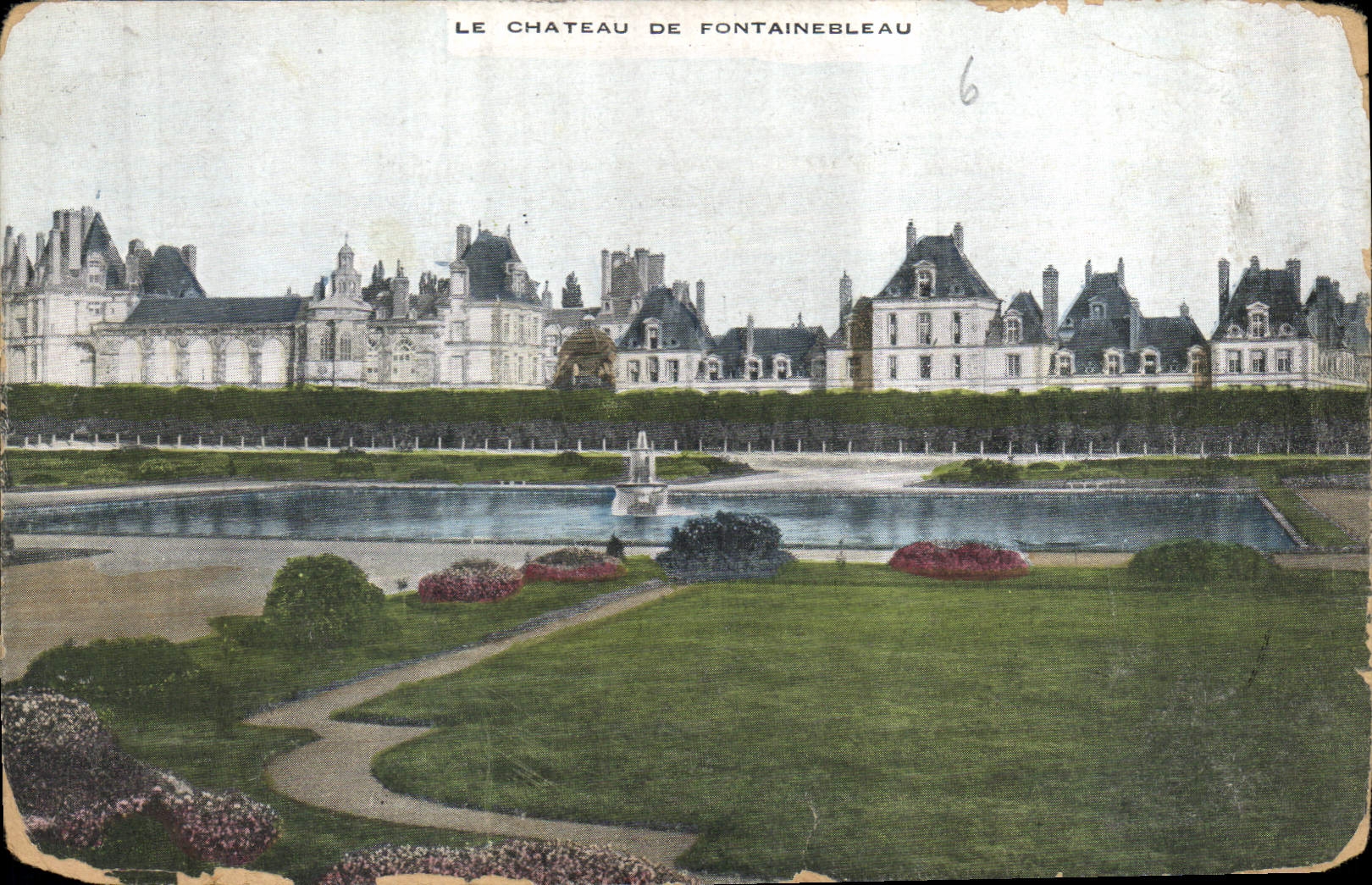 Le Château de Fontainebleau — vue du parc avec bassin — éditeur inconnu, n°6