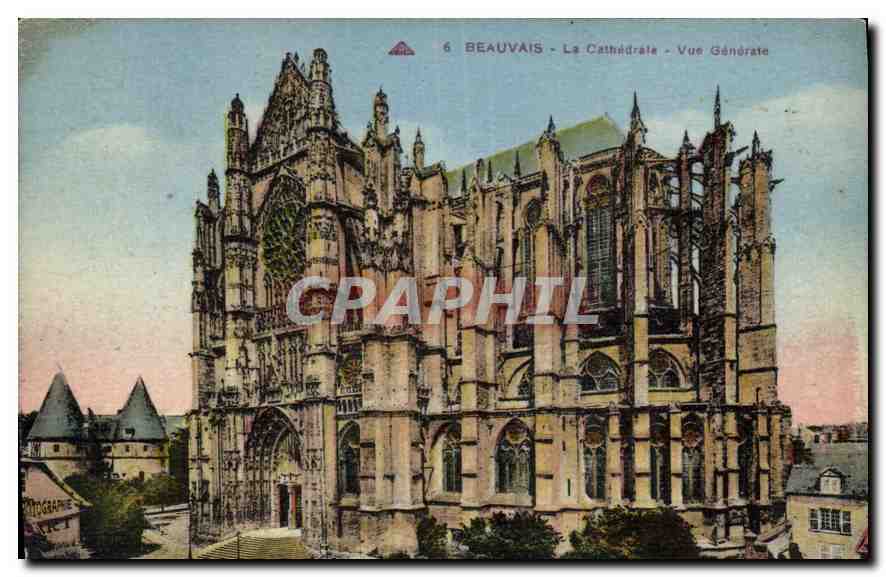 Beauvais - La Cathédrale - Vue Générale — Éditeur : Photographe (n°6)