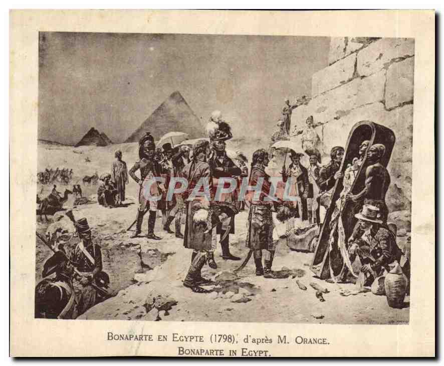 Image Bonaparte en Egypte 1798 d'apres M Orange Napoleon