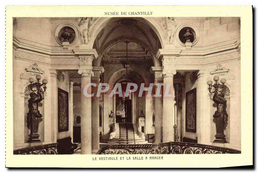 CPA Musee de Chantilly le Vestibule et la Salle a manger 