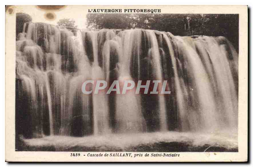 CPA L'Auvergne Pittoresque Cascade de Saillant pres de Saint Nectaire 