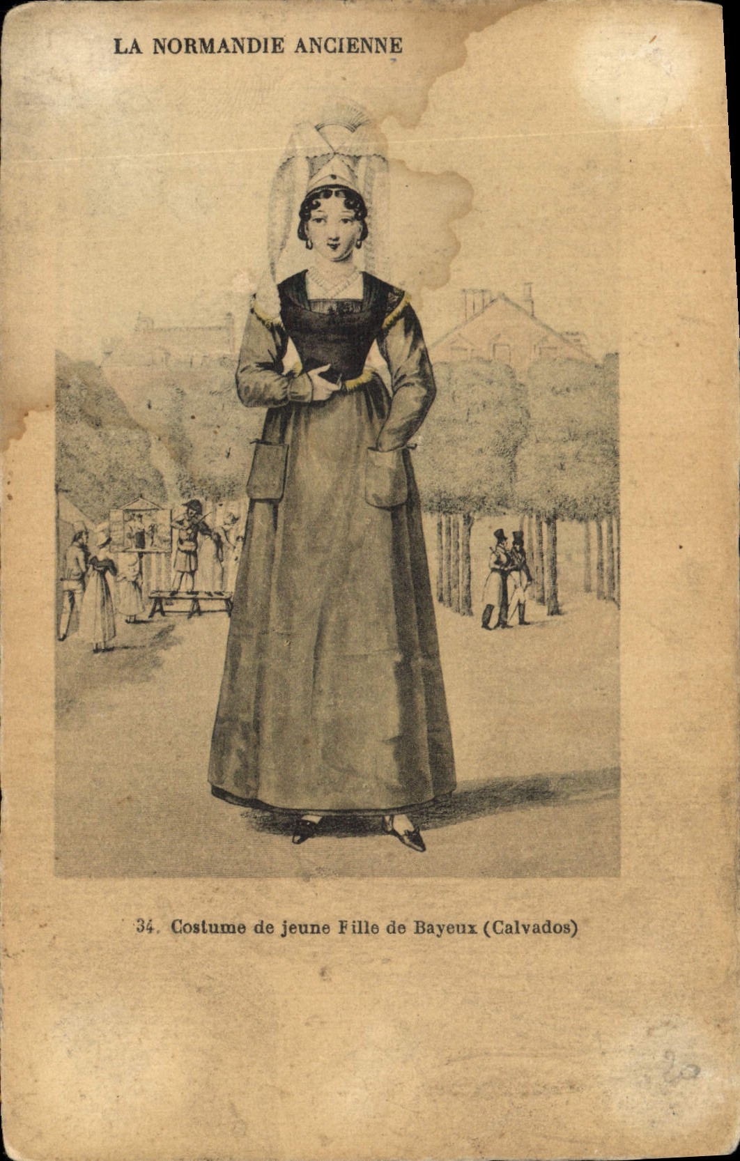 Costume de jeune fille de Bayeux (Calvados) — La Normandie Ancienne — série 34