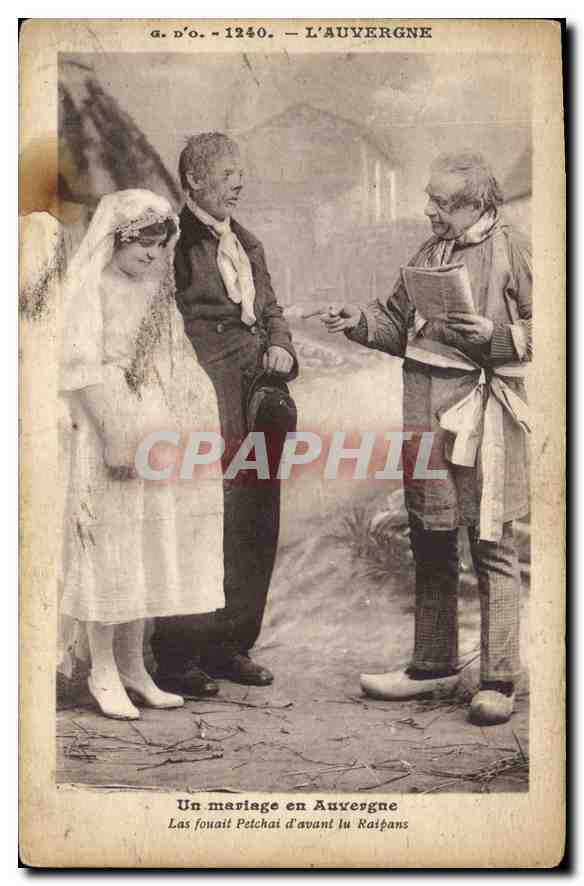 Un mariage en Auvergne — Les fouail Petchai d'avant lu Ratphans — J. Gouttefongeas, édit., Ollierges (P.-de-D.)