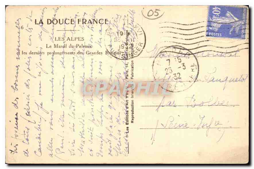 CPA La Douce France Les Alpes Le Massif du Pelvoux et les derniers prolongements des Grandes Routes  — Back