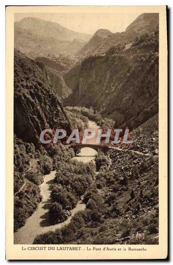 CPA Le Circuit du Lautaret le Pont d'Auris et la Romanche 