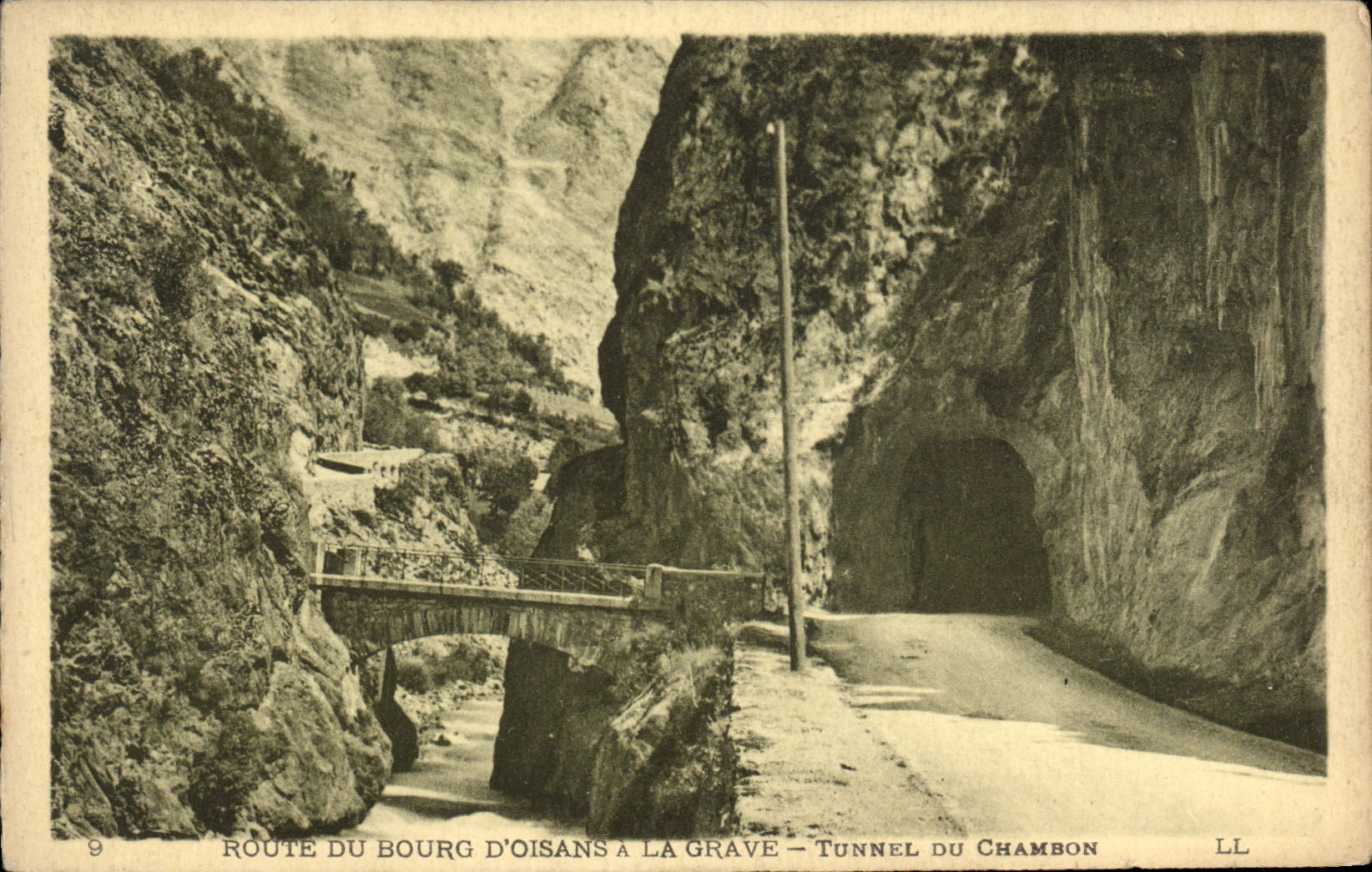 CPA Route du Bourg d'Oisans a la Grave Tunnel du Chambon 