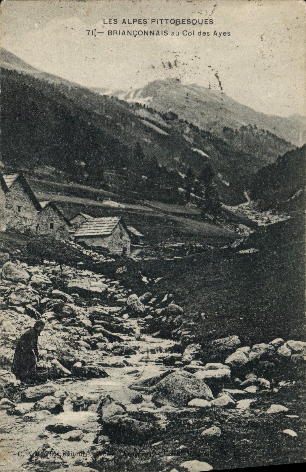 Les Alpes Pittobesques — Briançonnais au Col des Ayes — C. A. Nortier, Sallanches