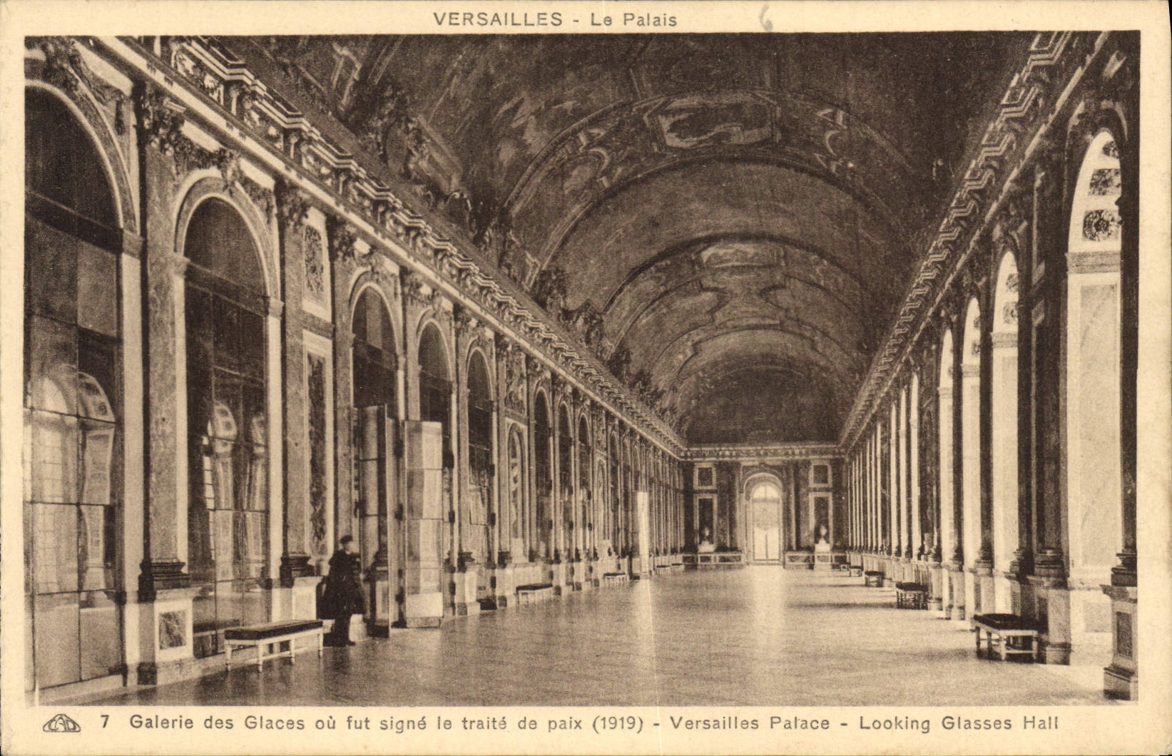 Versailles - Le Palais — Galerie des Glaces où fut signé le traité de paix (1919) — éditeur non identifié, n° de série 7