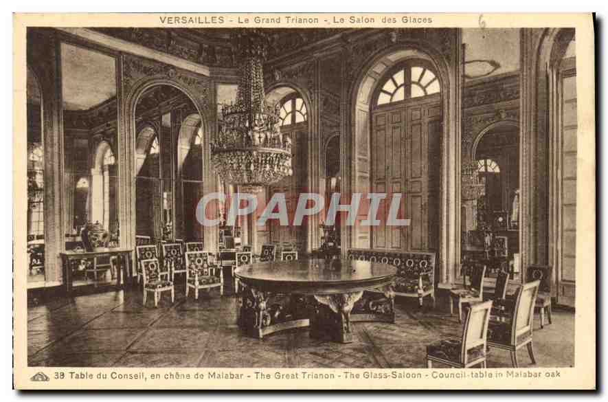 CPA Versailles Le Grand Trianon Le Salon des Glaces Table du Conseil en chene de Malabar 