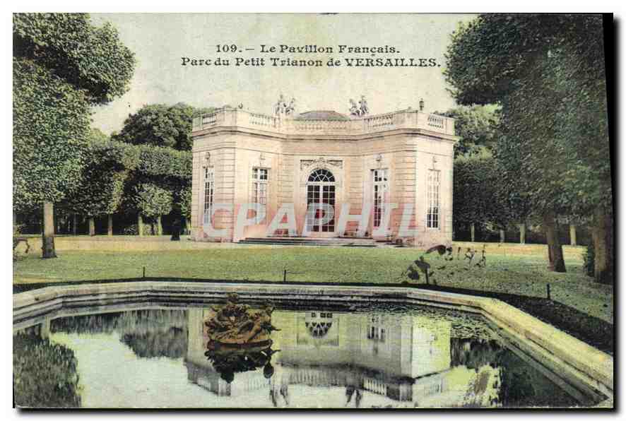 CPA Le Pavillon Francais Parc du Petit Trianon de Versailles 