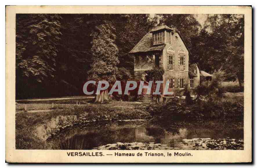 CPA Versailles Hameau de Trianon le Moulin 