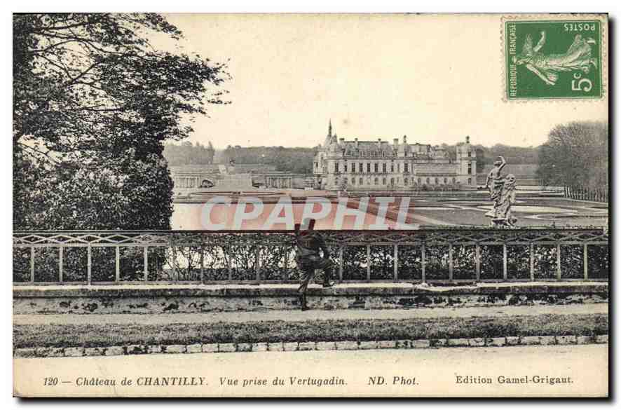 CPA Chateau de Chantilly vue prise du Vertugadin 