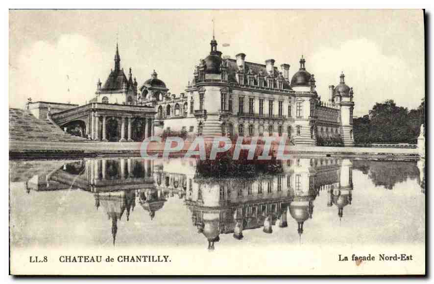 CPA Chateau de Chantilly la facade nord est 
