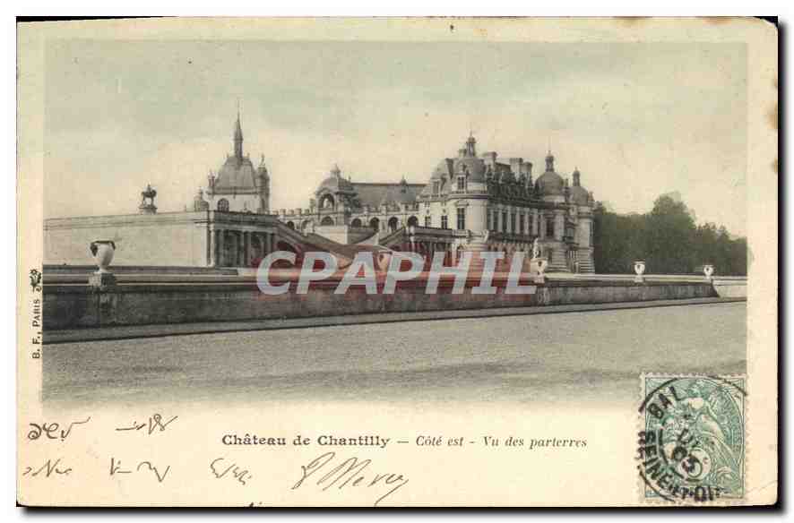 CPA Chateau de Chantilly Cote est Vu des parterres 