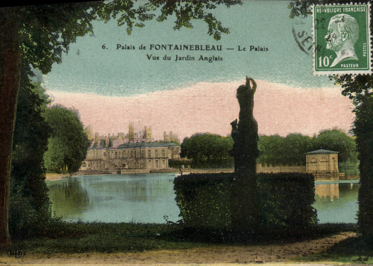 Palast von FONTAINEBLEAU — Ansicht des Palastes vom englischen Garten — Verlag B.D. n°6