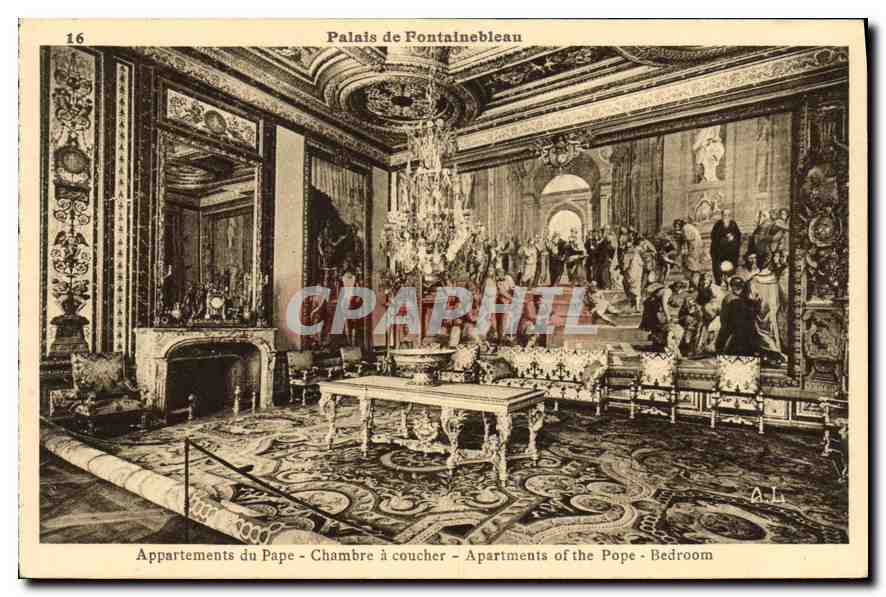 Palacio de Fontainebleau — Apartamentos del Papa — Habitación — editor A.L. n°16