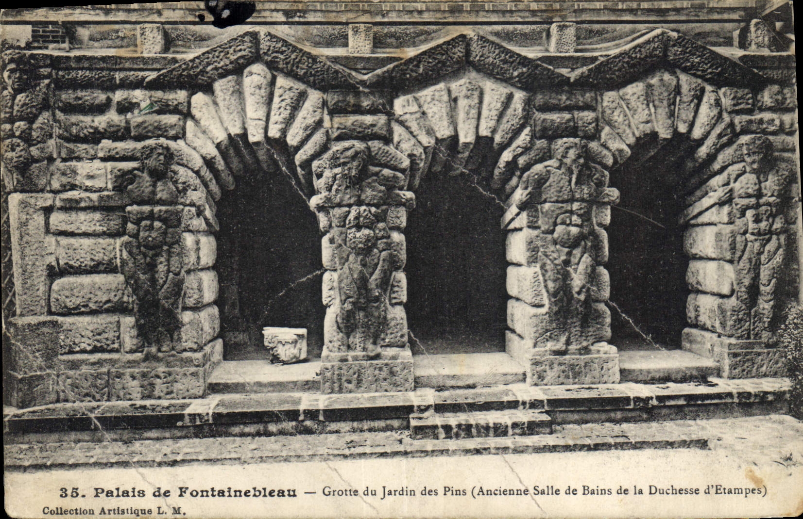 Palais de Fontainebleau — Grotte du Jardin des Pins (Ancienne Salle de Bains de la Duchesse d'Etampes) — Collection Artistique L. M.