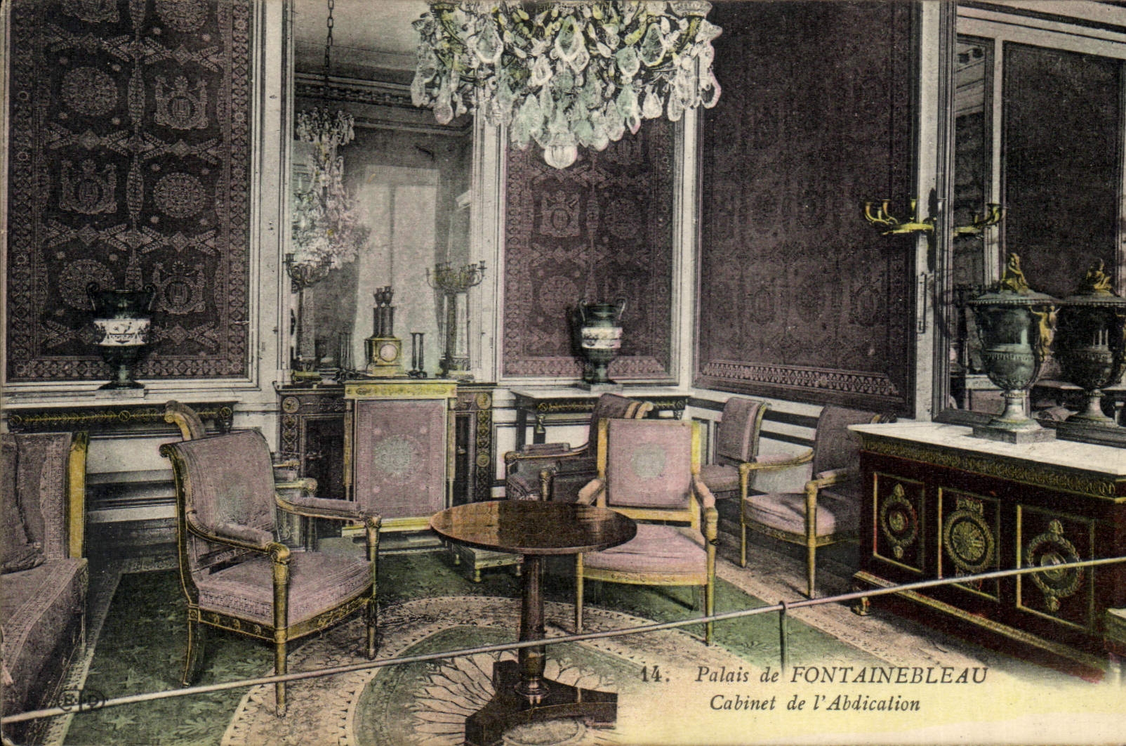 Palacio de FONTAINEBLEAU — Gabinete de la Abdicación — Editor A. E. D. n°14