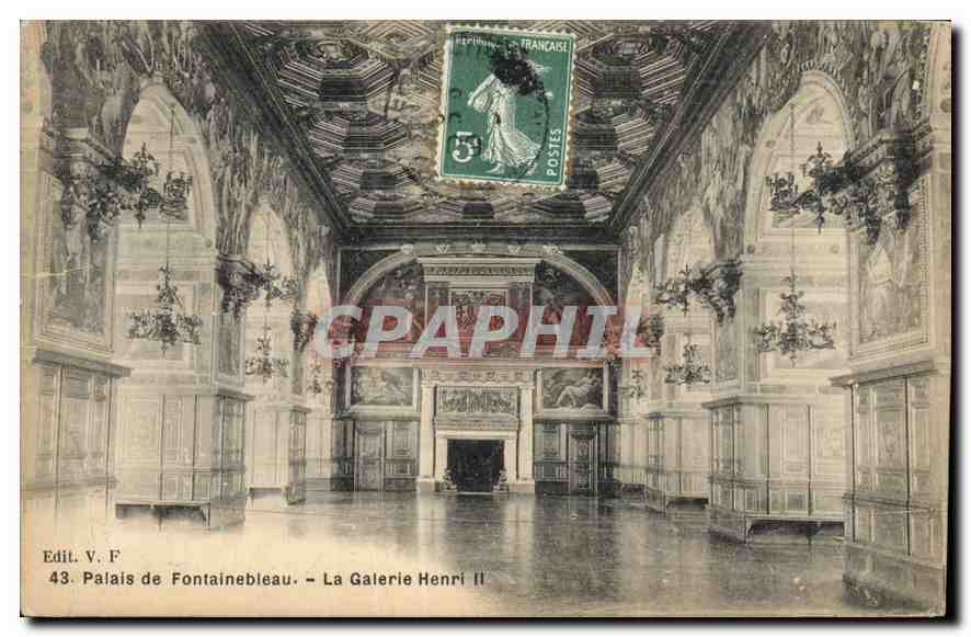 Palais de Fontainebleau — La Galerie Henri II — Edit. V. F. n° 43