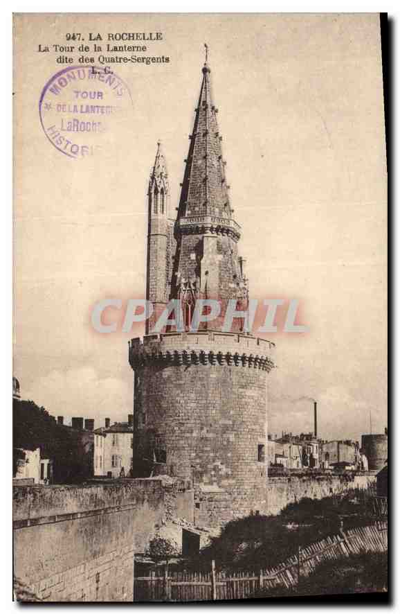 CPA La Rochelle La Tour de la Lanterne dite des Quatre Sergents 