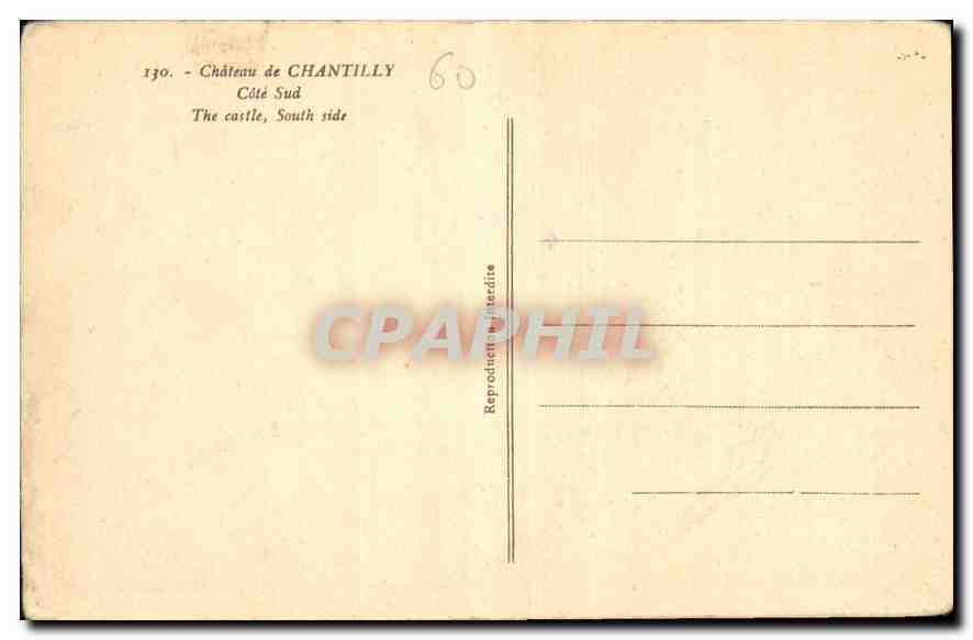 Château de Chantilly — Côté Sud — Reproductions universitaires — Rückseite