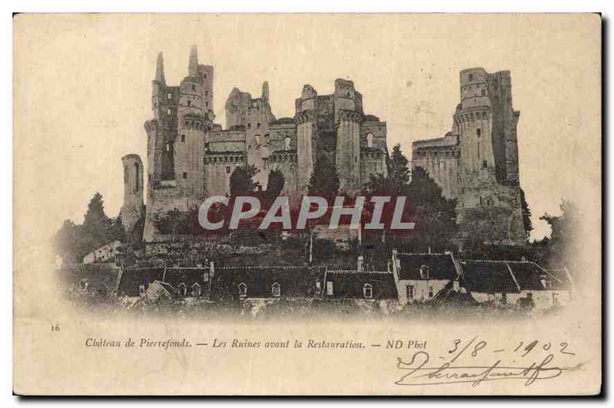 Château de Pierrefonds — Les Ruines avant la Restauration — ND Pbot