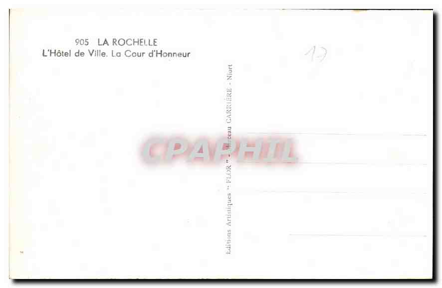 CPA La Rochelle L'Hotel de Ville La Cour d'Honneur  — Verso