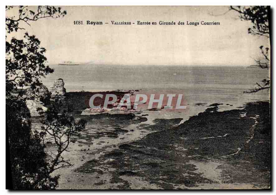 CPA Royan Vallieres Entree en Gironde des Longs Courriers 