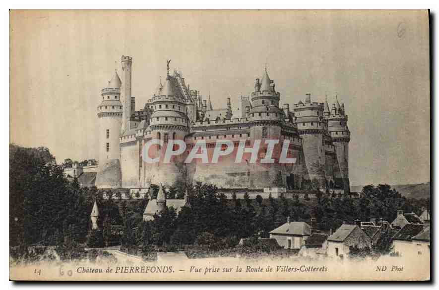 Château de PIERREFONDS — Vue prise sur la Route de Villers-Cotterêts — ND Phot