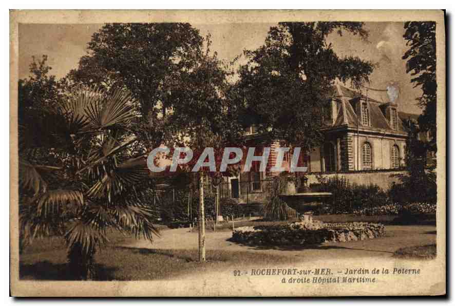 CPA Rochefort sur Mer Jardin de la Poterne a droite Hopital Maritime 