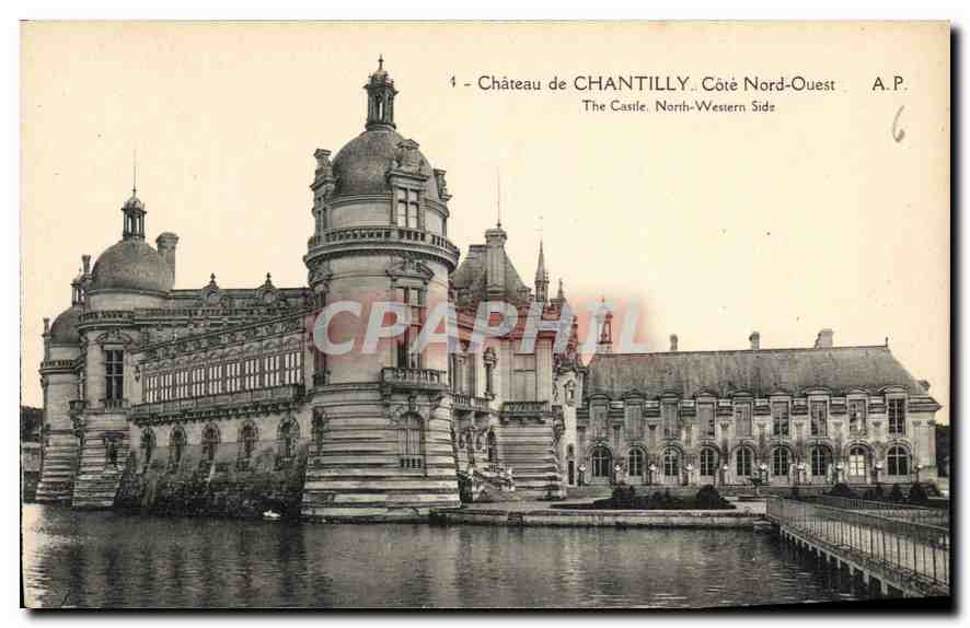 CPA Chateau de Chantilly Cote Nord Ouest 