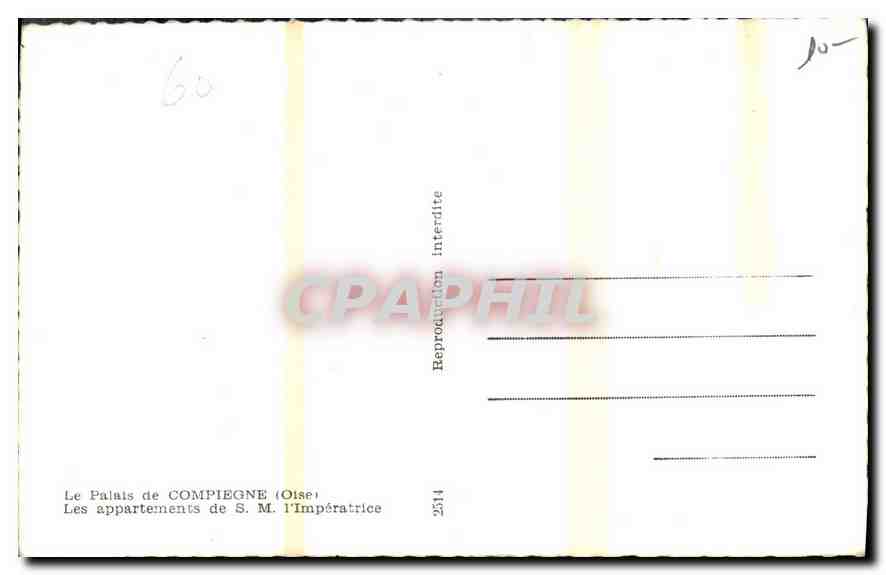 CPA Le Palais de Compiegne Oise Les Appartement de S M I'Imperatrice  — Verso