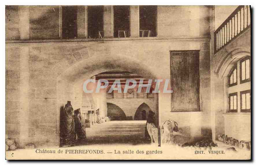 CPA Chateau de Pierrefonds La Salle des Gardes 