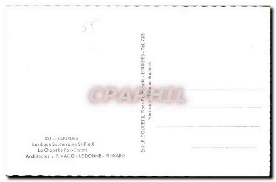 CPA Lourdes Basilique Souterraine St Pie X La Chapelle Pax Christi  — Verso