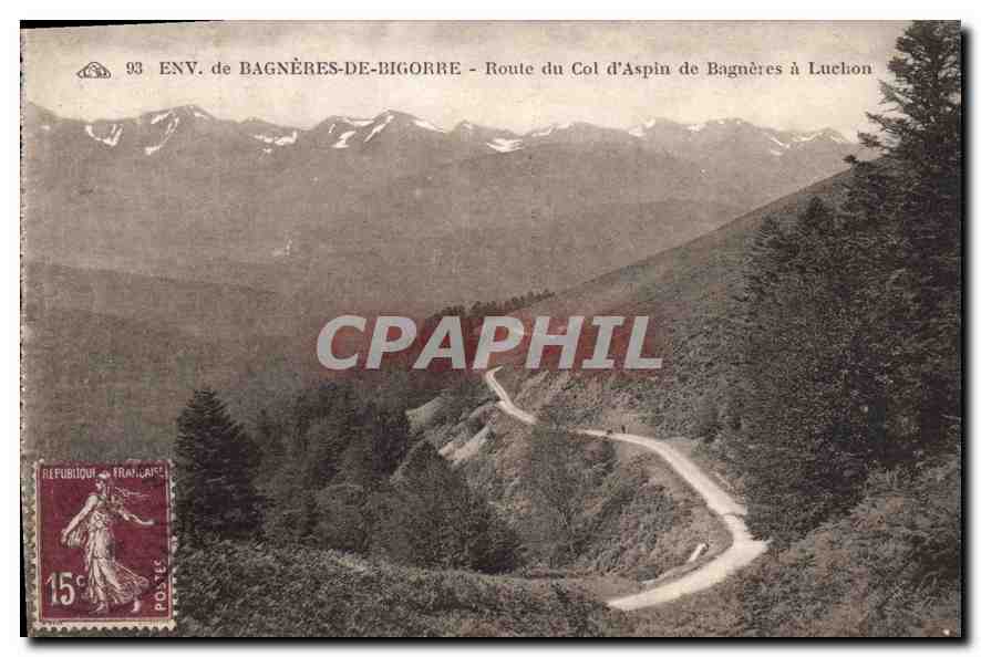 CPA Env de Bagneres de Bigorre Route du Col d'Aspin de Bagneres a Luchon 