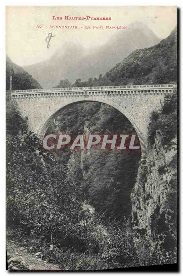 CPA St Sauveur Le Pont Napoleon 