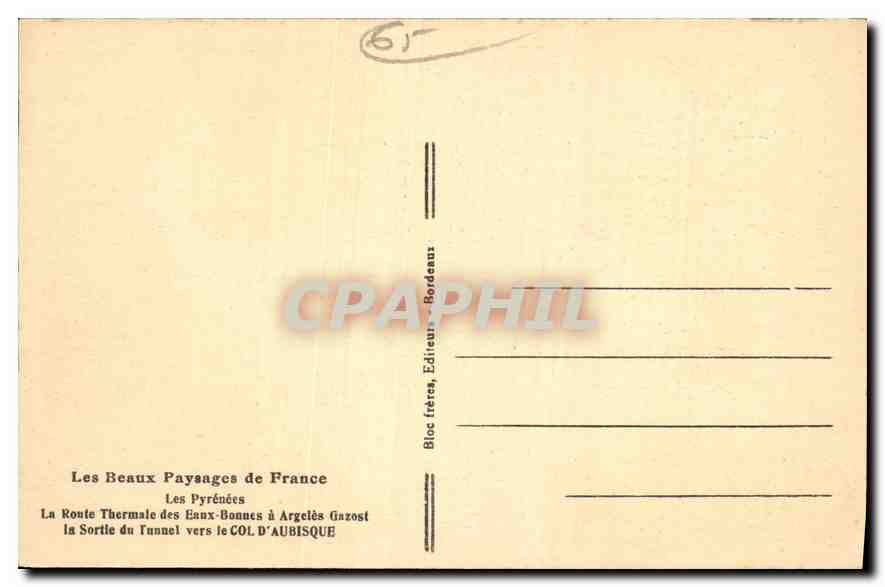 CPA Les Pyrenees La Route Thermale des Eaux Bonnes a Argeles Gazost  — Rückseite