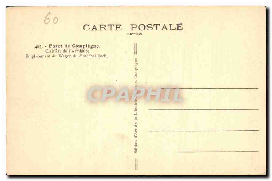 CPA Foret de Compiegne Clairiere de l'Armistice  — Rückseite