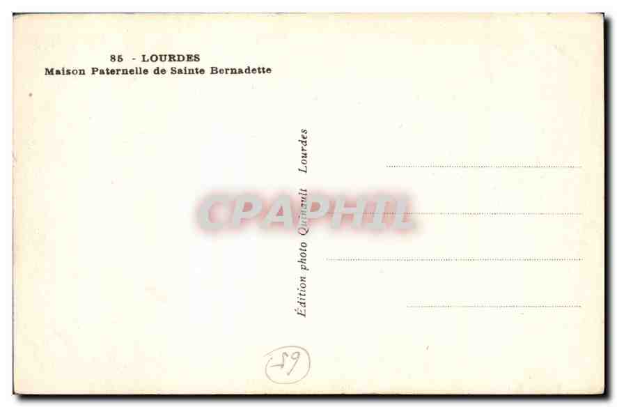 CPA Lourdes Maison Paternelle de Sainte Bernadette  — Verso