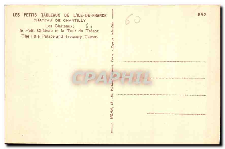 Château de Chantilly — Le Petit Château et la Tour du Trésor — Mona, n°852 — Rückseite
