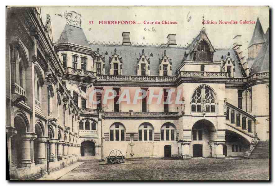 Pierrefonds — Cour du Château — Édition Nouvelles Galeries n°53