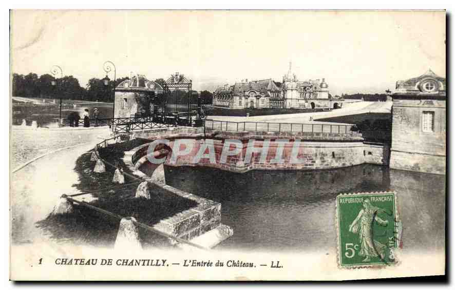 CPA Chateau de Chantilly L'Entree du Chateau 